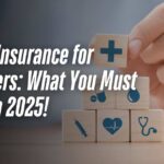 Health Insurance for Beginners: What You Must Know in 2025!